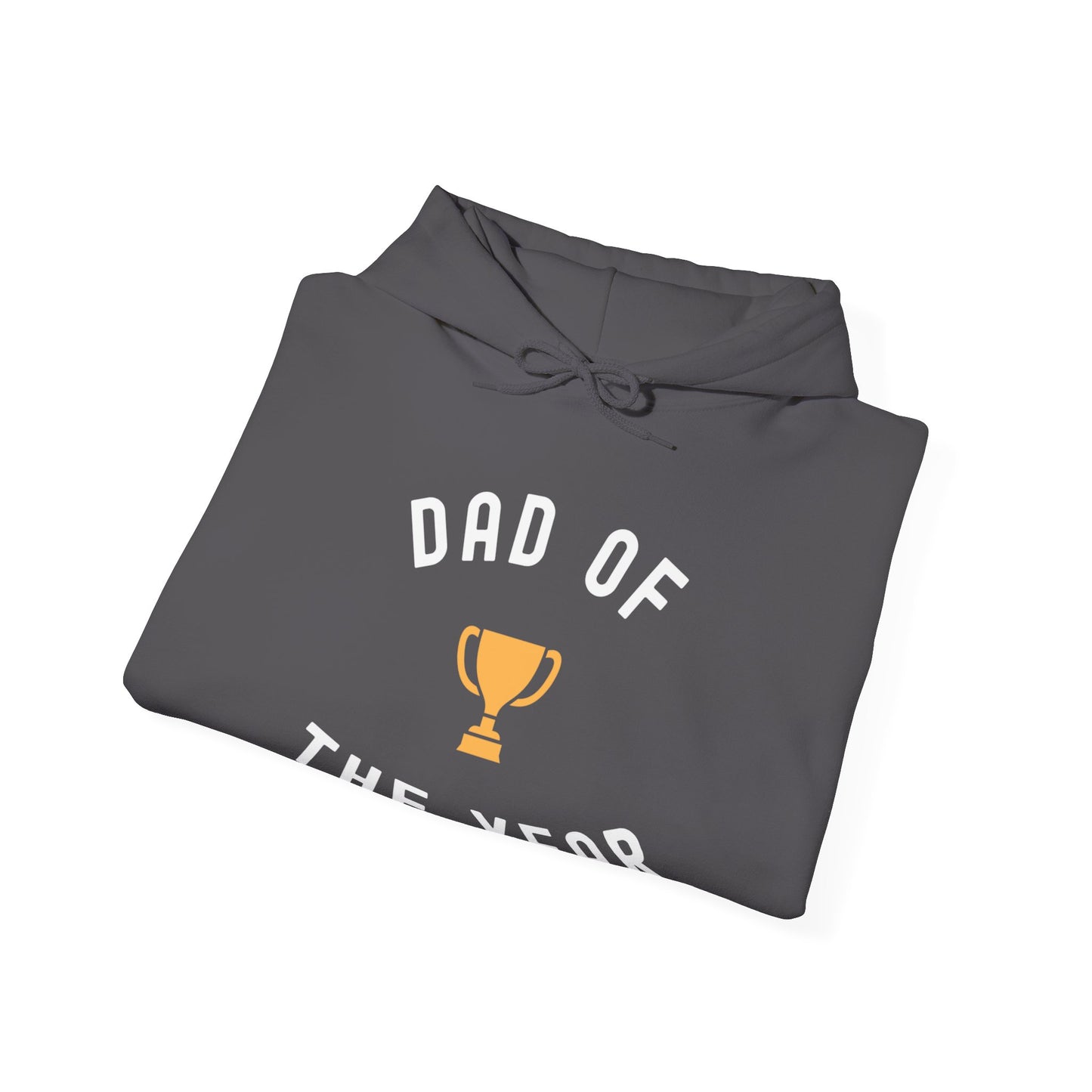 Dad of the Year Hoodie