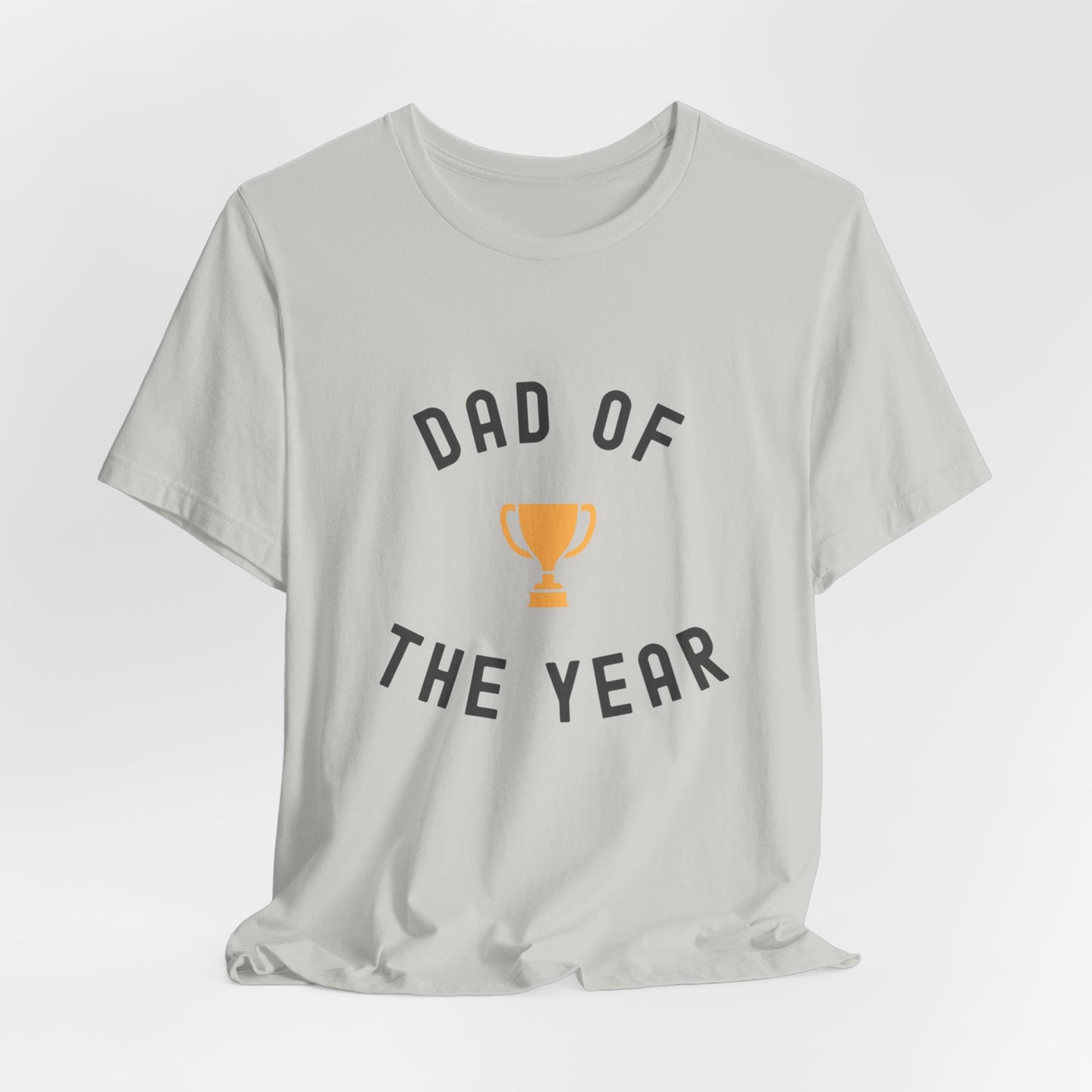 Dad of the Year Short Sleeve Tee