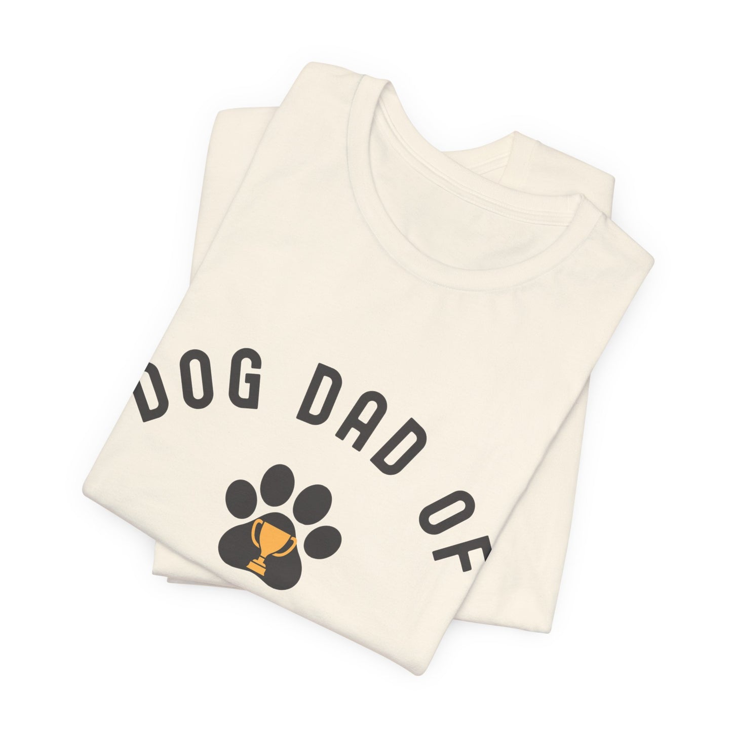 DOG Dad of the Year Short Sleeve Tee