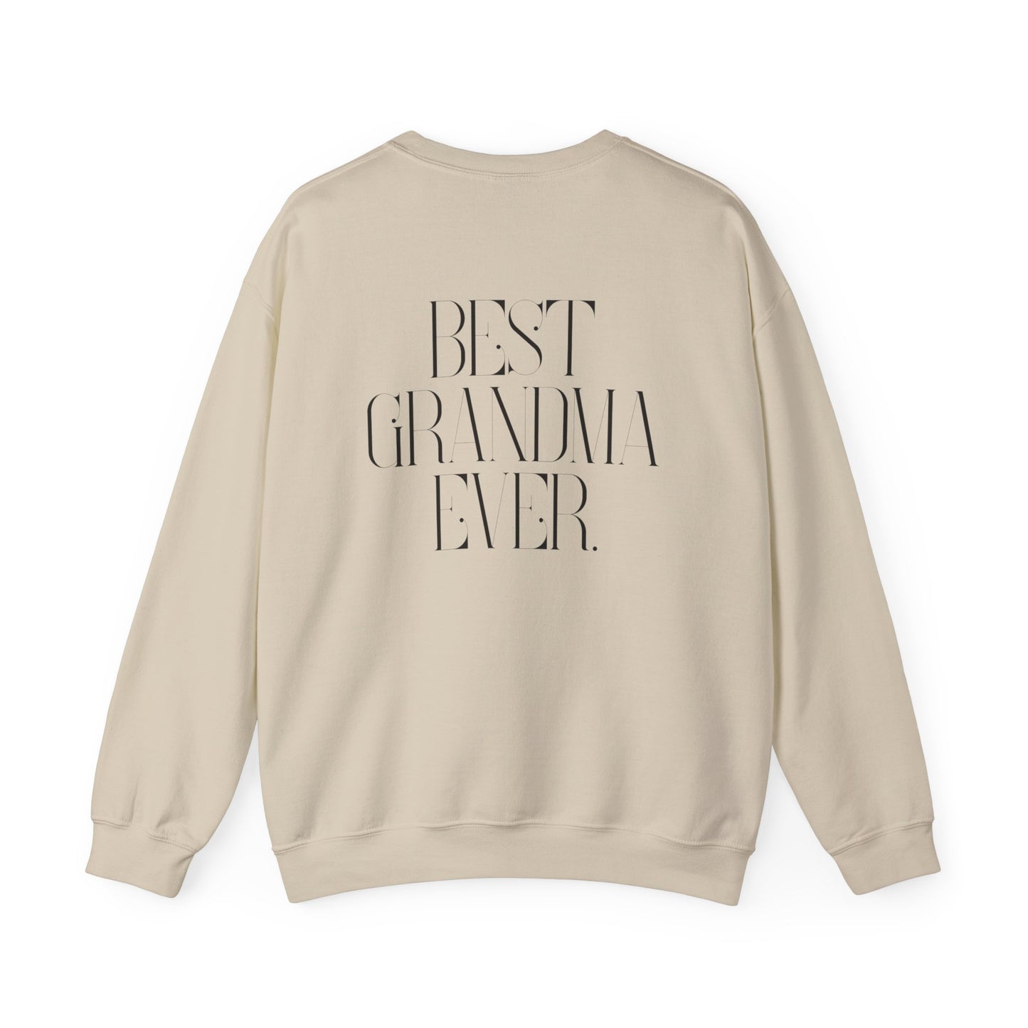 Best Grandma Ever Sweatshirt