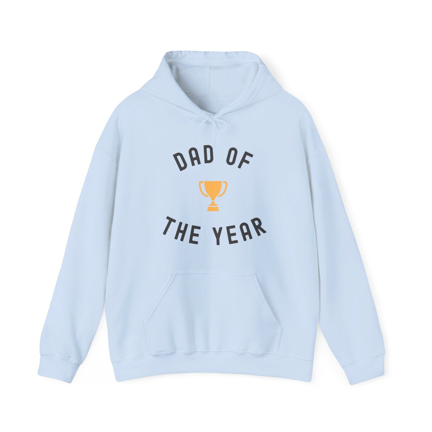 Dad of the Year Hoodie