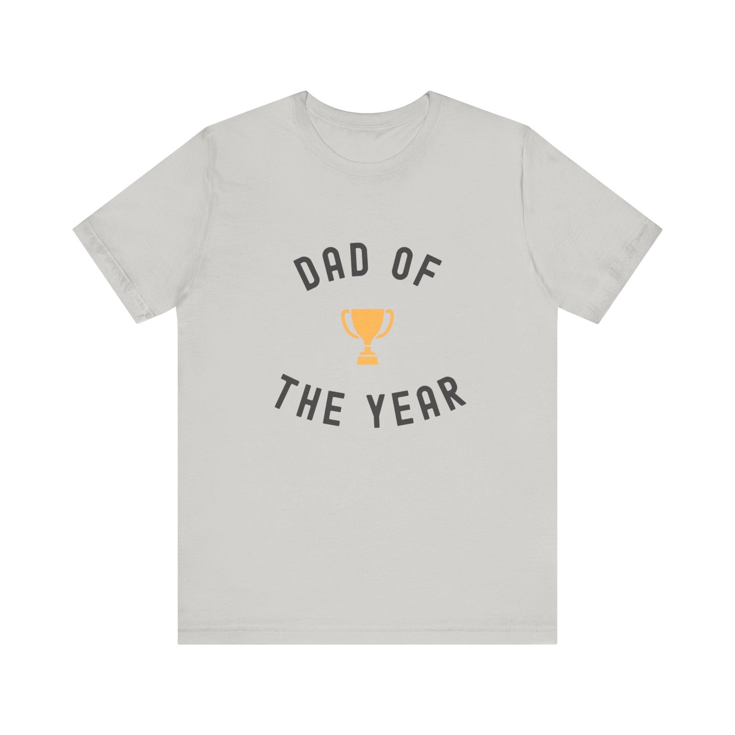 Dad of the Year Short Sleeve Tee