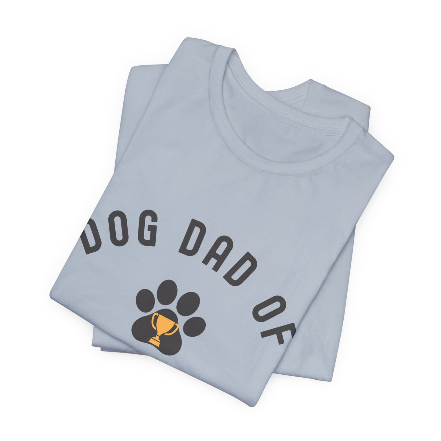 DOG Dad of the Year Short Sleeve Tee