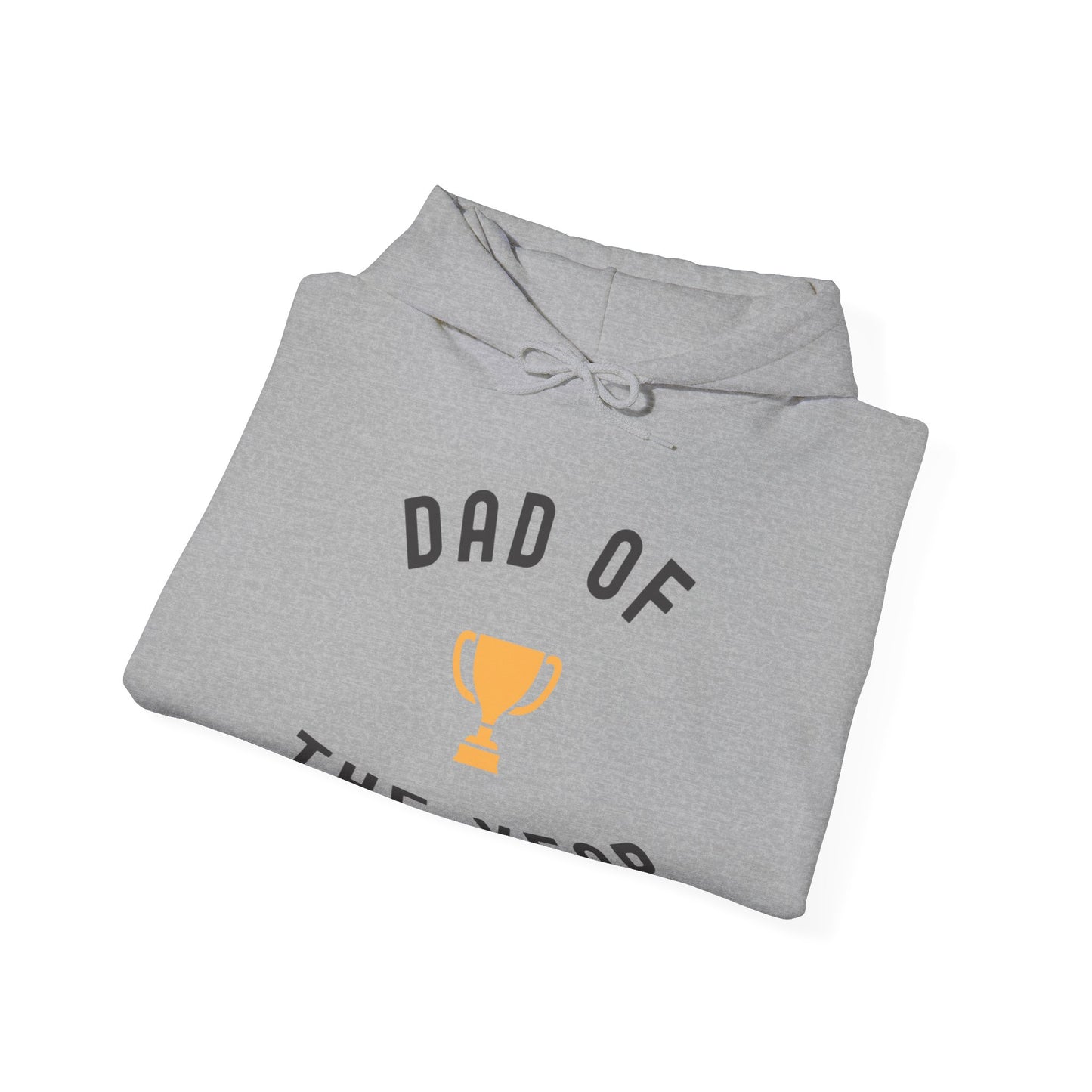 Dad of the Year Hoodie