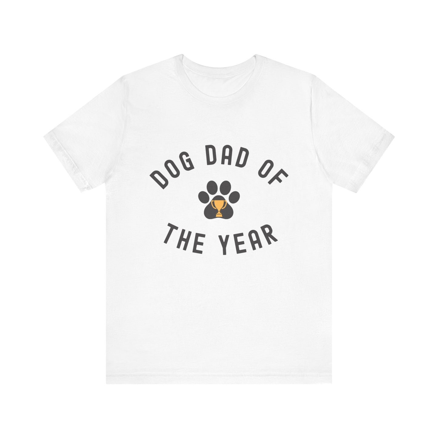 DOG Dad of the Year Short Sleeve Tee