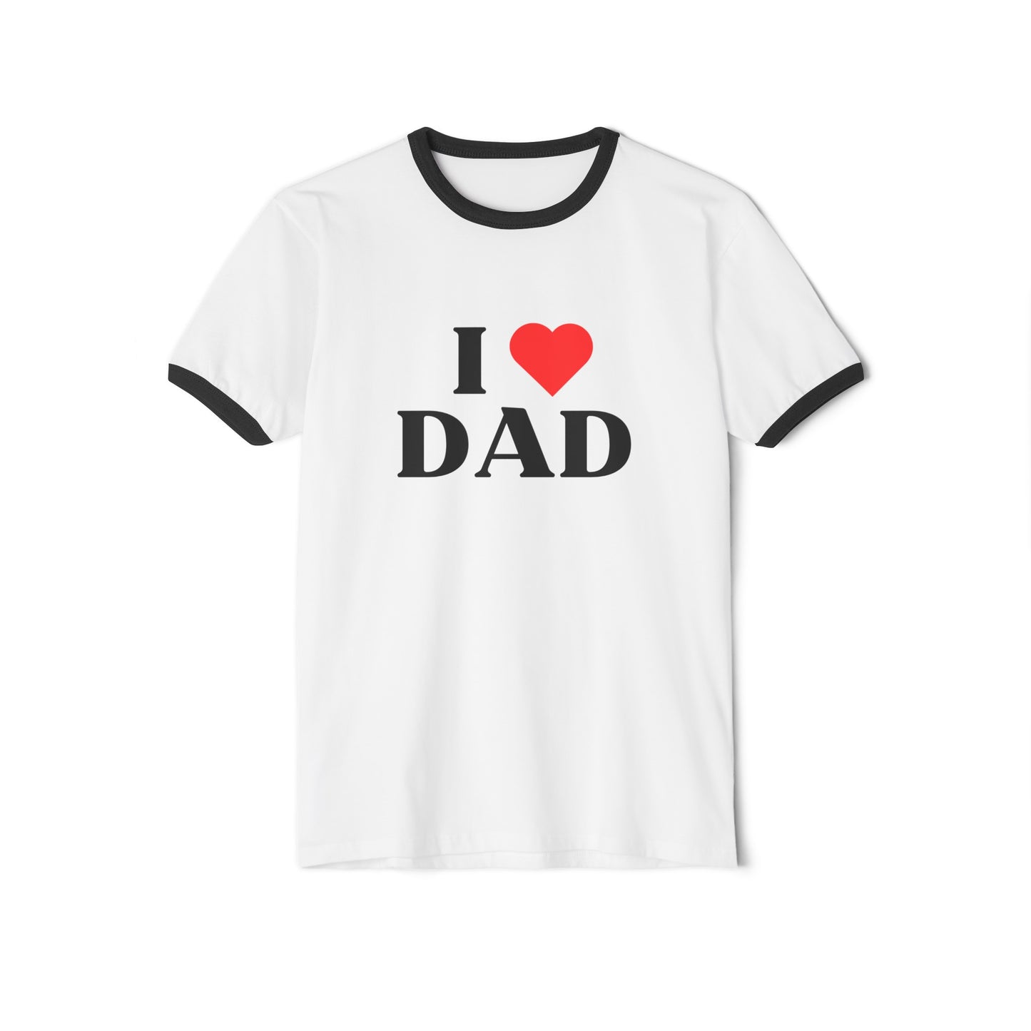 I Love Dad Ringer T-Shirt