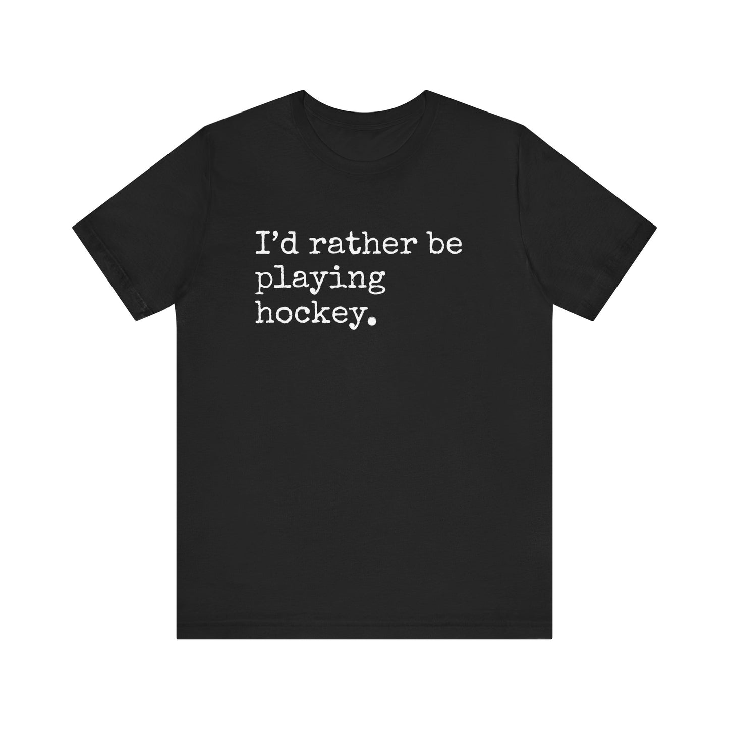 Play Hockey T-Shirt