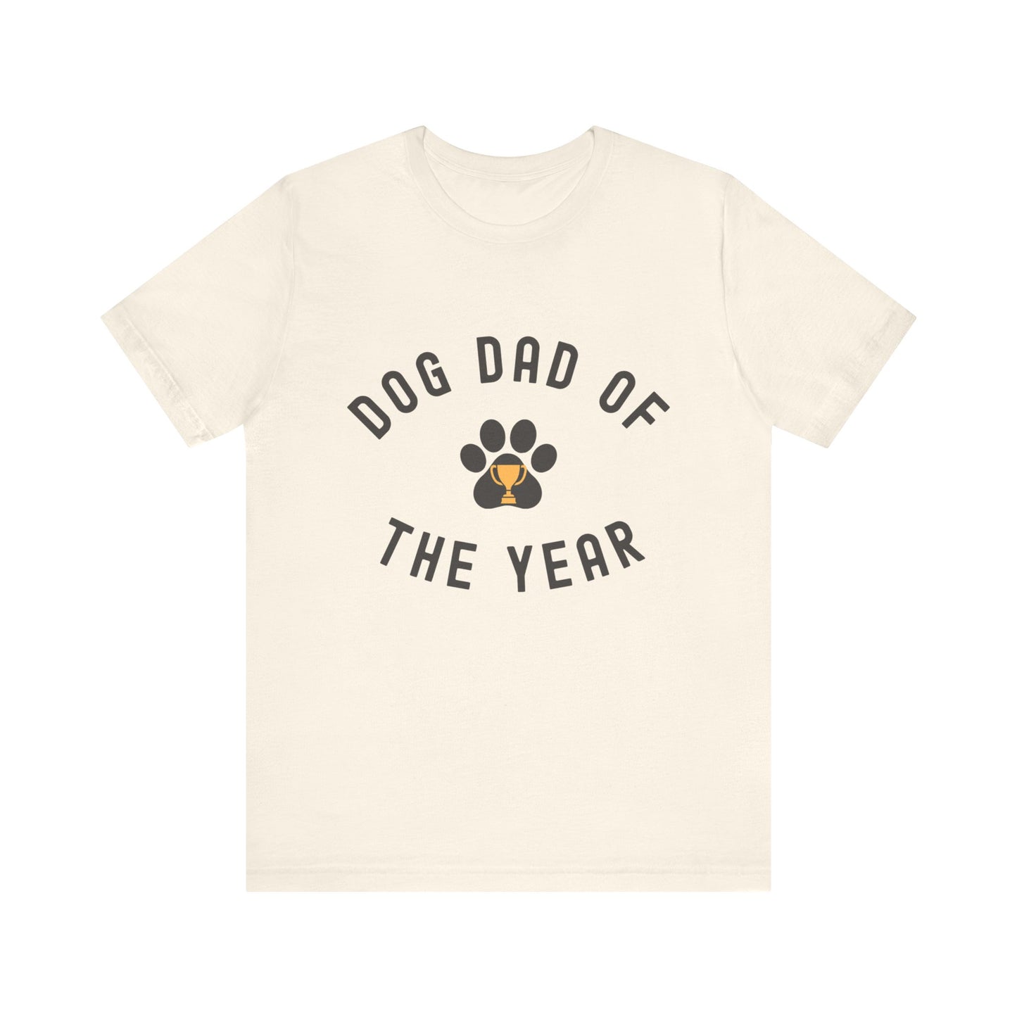 DOG Dad of the Year Short Sleeve Tee